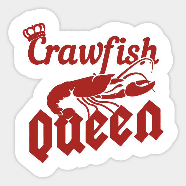 crawfish queen Sticker by hanespace